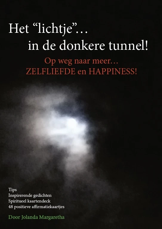 Het lichtje in de donkere tunnel! – Jolanda de Groof – boek cover